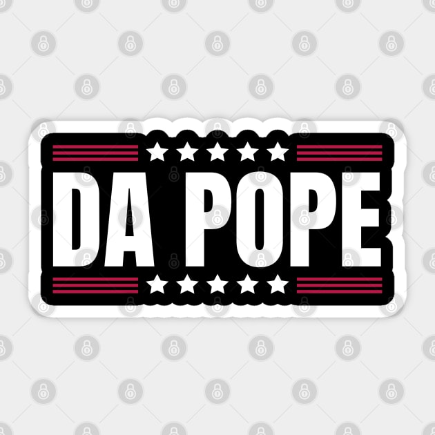 Da-Pope Sticker by Creatifly Graphic Tees